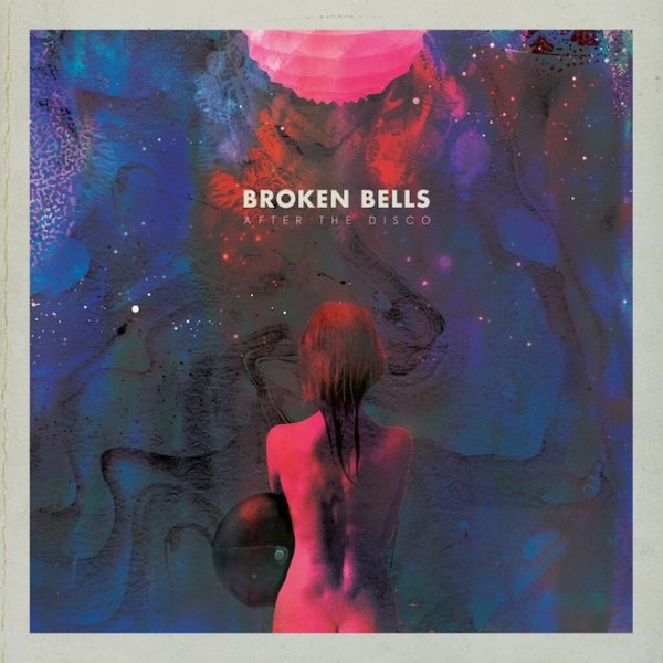 рецензия Broken Bells – After the Disco