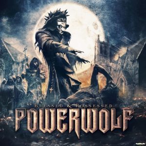 Рецензия на альбом | Powerwolf – Blessed & Posessed (2015)