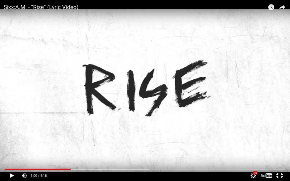 Sixx: A.M. выпустили лирик-видео на песню Rise