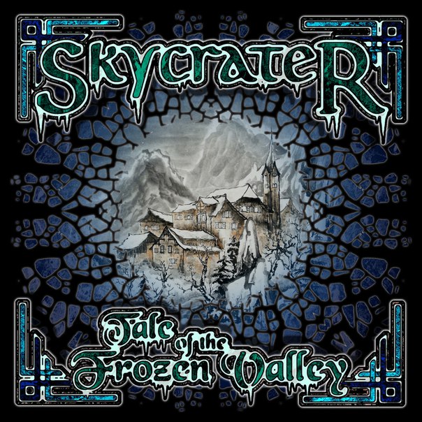 Skycrater — Tale of the Frozen Valley (2017)