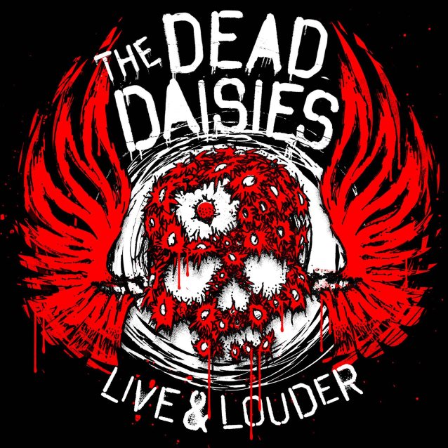 The Dead Daisies — Live and Louder (2017)