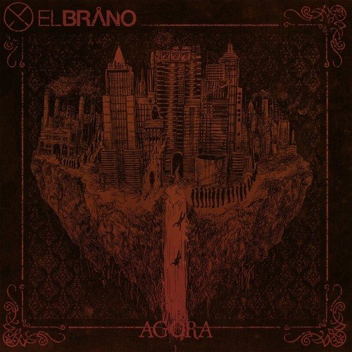Elbrano — Agora (2017)