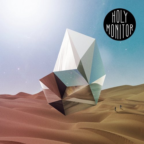 Holy Monitor — Holy Monitor (2017)