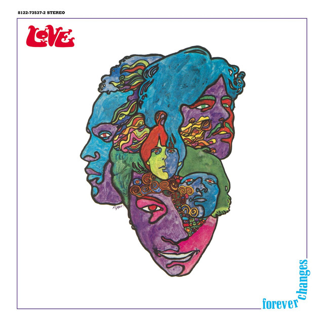Love — Forever Changes (1967)