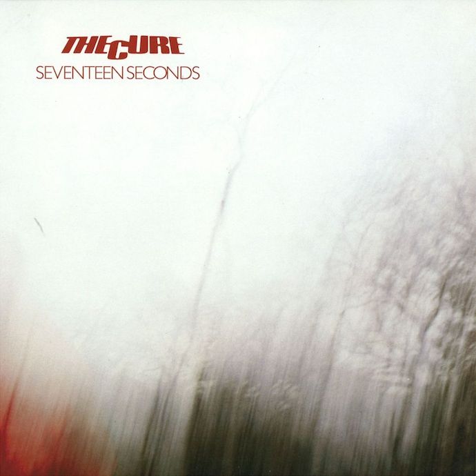 The Cure — Seventeen Seconds (1980)