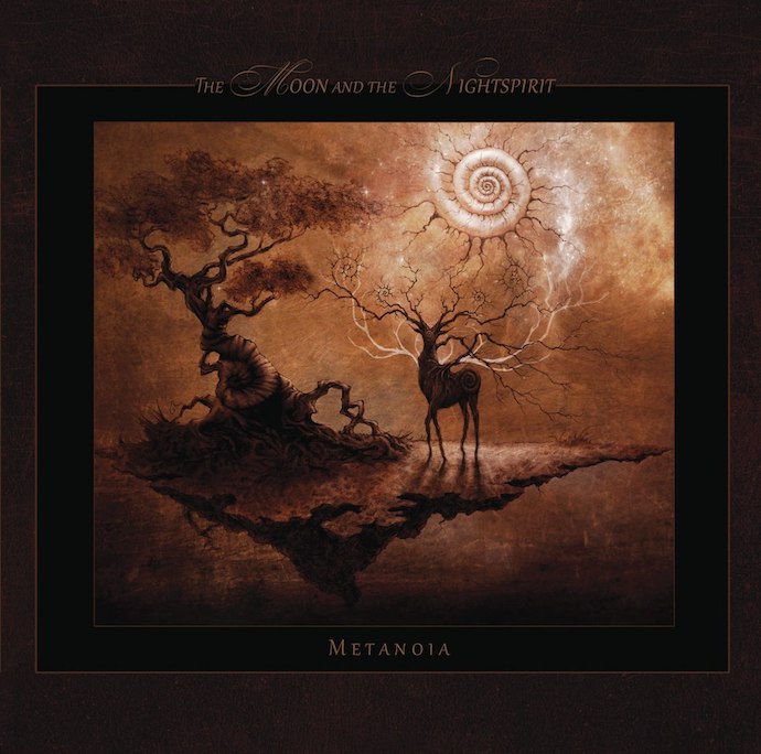 The Moon And The Nightspirit — Metanoia (2017)