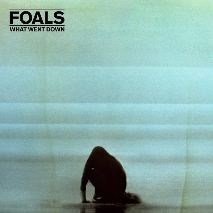 Foals – What Went Down (2015)