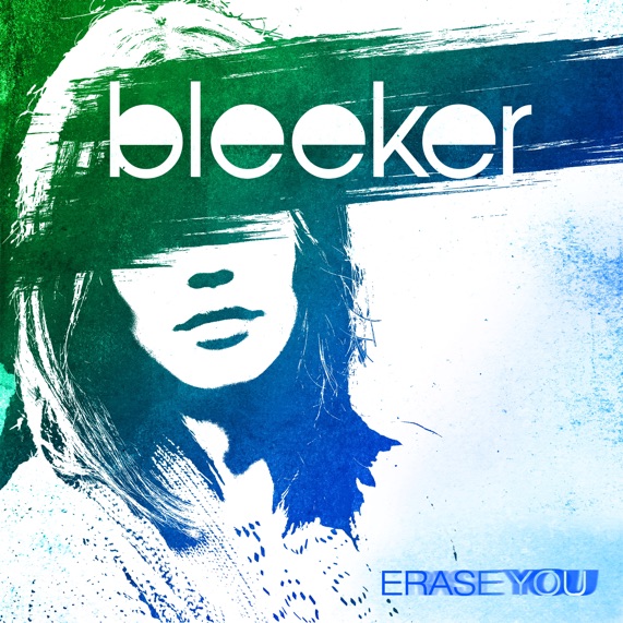 Bleeker — Erase You (2016)