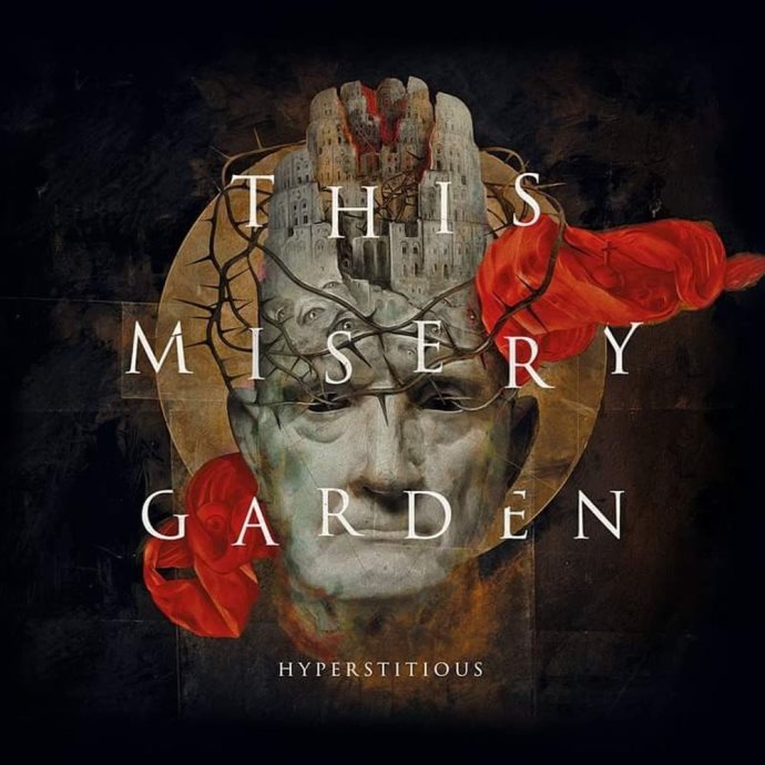 This Misery Garden — Hyperstitious (2017)