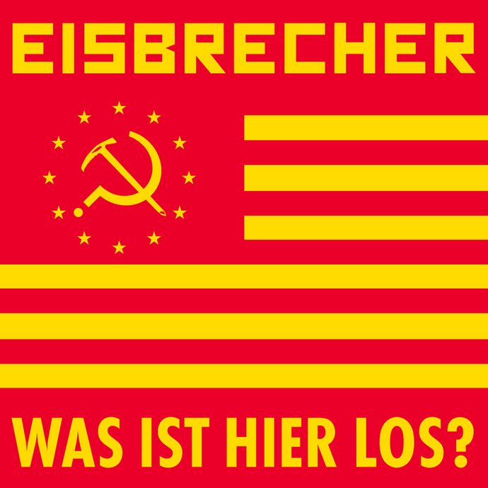 Eisbrecher — Was ist hier los? (2017)