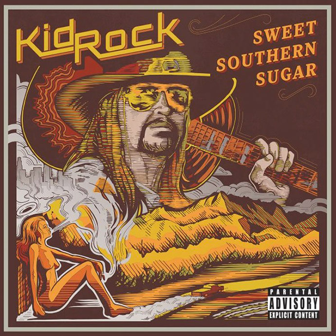 Kid Rock — Sweet Southern Sugar (2017)