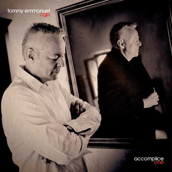 Tommy Emmanuel — Accomplice One (2018)