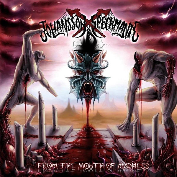 Johansson & Speckmann — From the Mouth of Madness (2018)