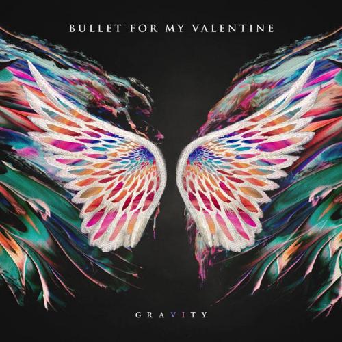 Bullet For My Valentine — Gravity (2018)