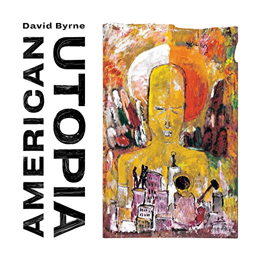 David Byrne — American Utopia (2018)