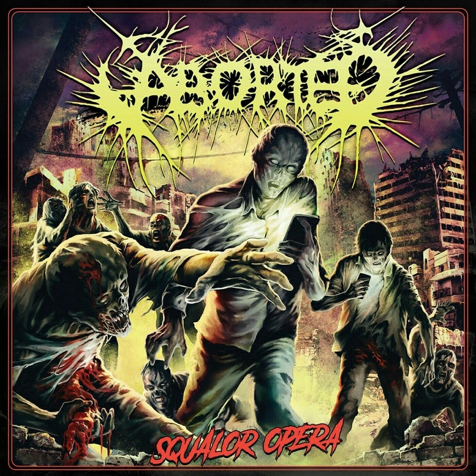 Aborted — Squalor Opera (2018)