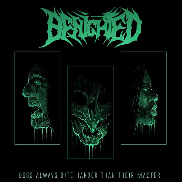 Benighted — Dogs Always Bite Harder Than Their Master (2018)