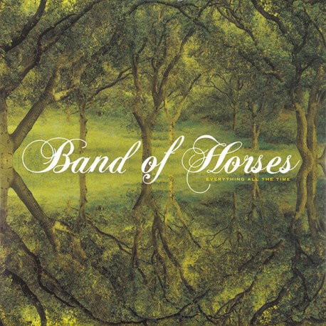 Band of Horses — Everything All The Time (2006)