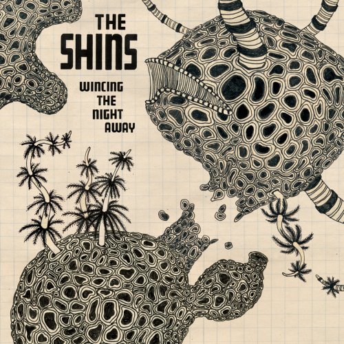 The Shins — Wincing The Night Away (2007)
