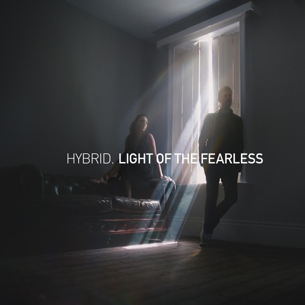 Hybrid — Light Of The Fearless (2018)