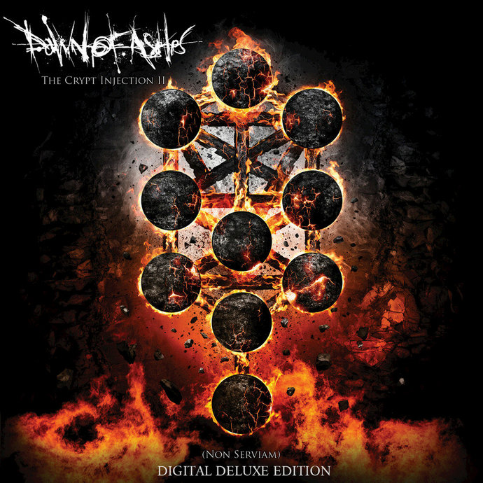 Dawn Of Ashes — The Crypt Injection II (Non Serviam) (2019)
