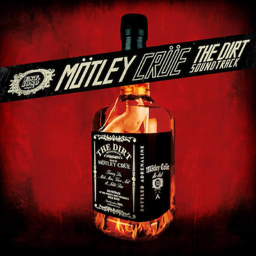 Motley Crue — The Dirt Soundtrack (2019)