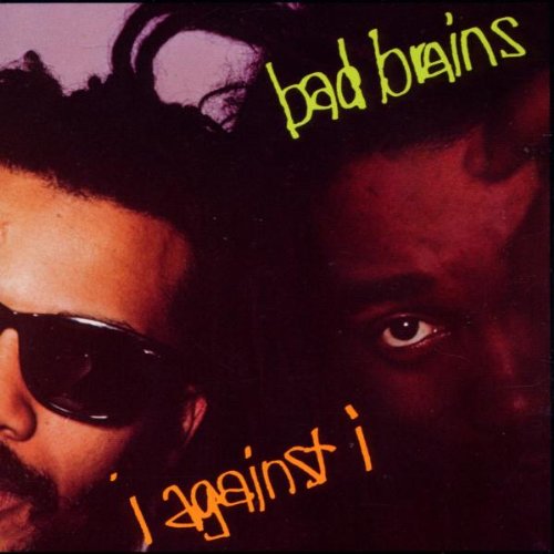Bad Brains – I Against I (1986)