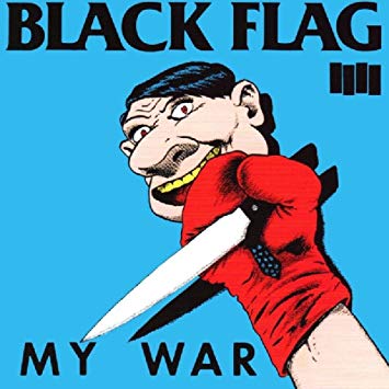 Black Flag – My War (1984)
