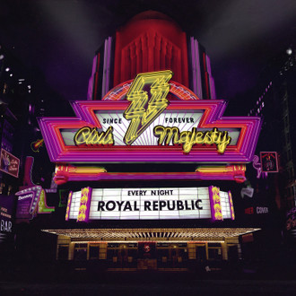 Royal Republic — Club Majesty (2019)