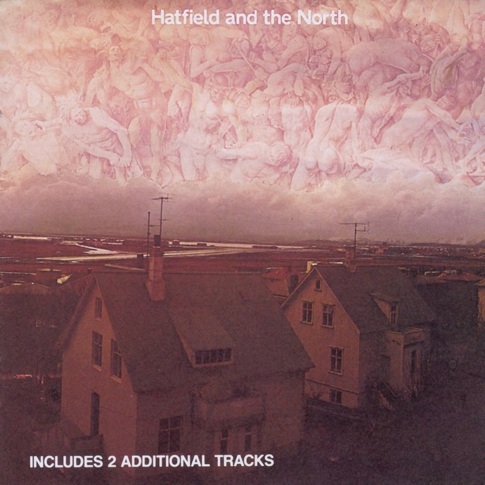 Hatfield and the North — Hatfield and the North (1974)