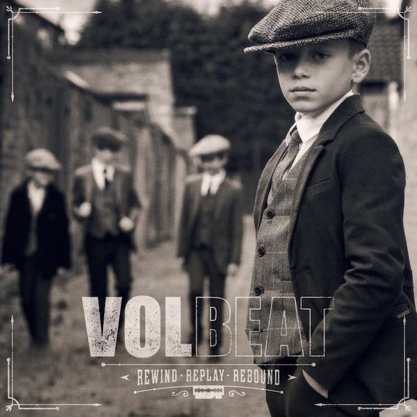 Volbeat – Rewind, Replay, Rebound (2019)