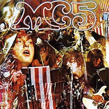 MC5  — Kick Out the Jams (1969)