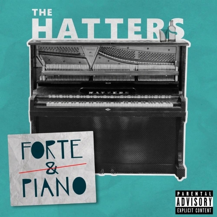 The Hatters — Forte and Piano (2019)