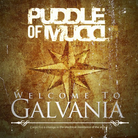 Puddle of Mudd – Welcome to Galvania (2019)