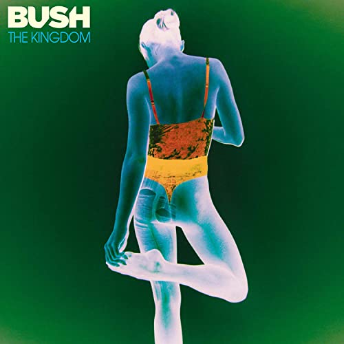 Bush – The Kingdom (2020)