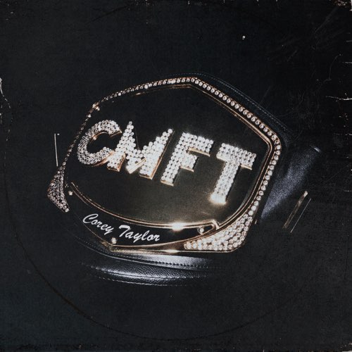 Corey Taylor — CMFT (2020)
