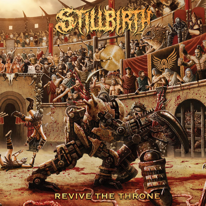 Stillbirth — Revive The Throne (2020)