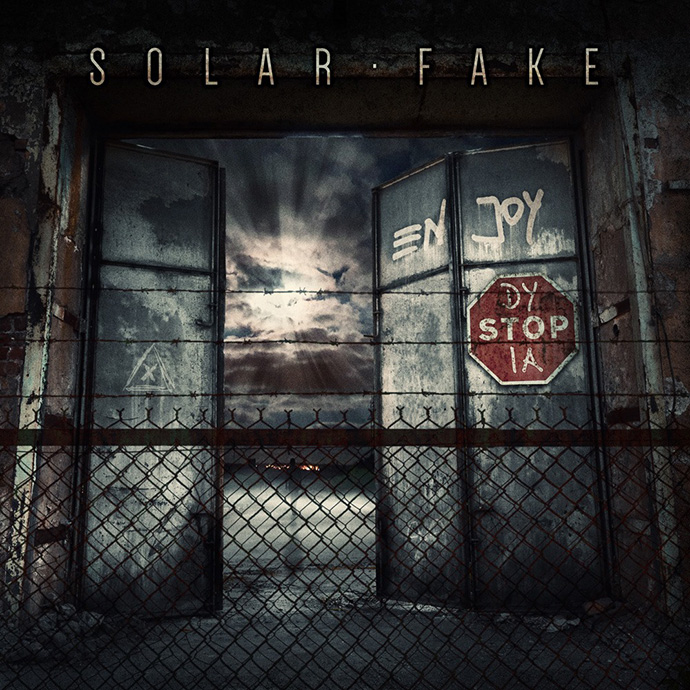 Solar Fake — Enjoy Dystopia (2021)