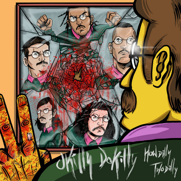Okilly Dokilly — Howdilly Twodilly (2019)