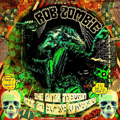 Rob Zombie – The Lunar Injection Kool Aid Eclipse Conspiracy (2021)