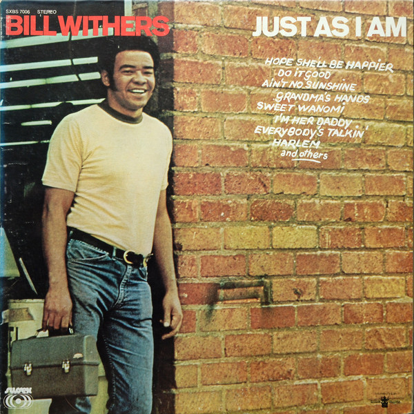 Bill Withers — Just As I Am (1971)