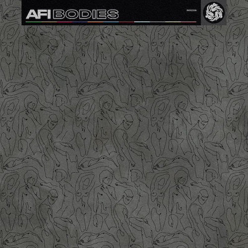 AFI – Bodies (2021)