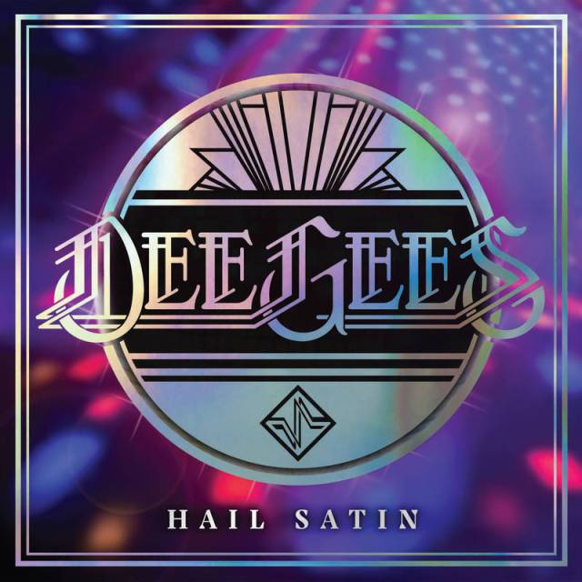 Foo Fighters (Dee Gees) — Hail Satin (2021)