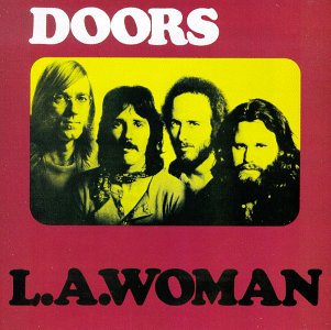 The Doors — L. A. Woman (1971)