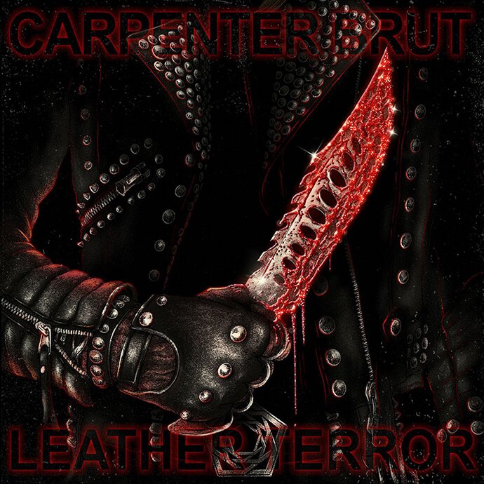 Carpenter Brut — Leather Terror (2022)