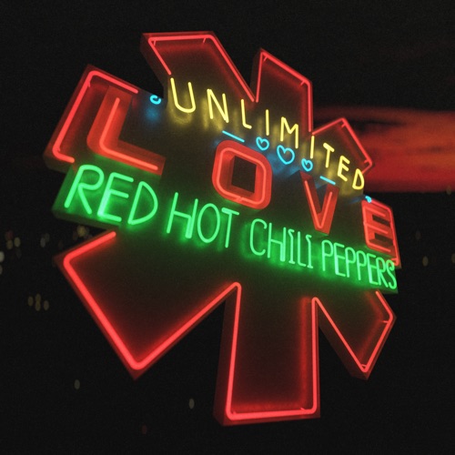 Red Hot Chili Peppers — Unlimited Love (2022)