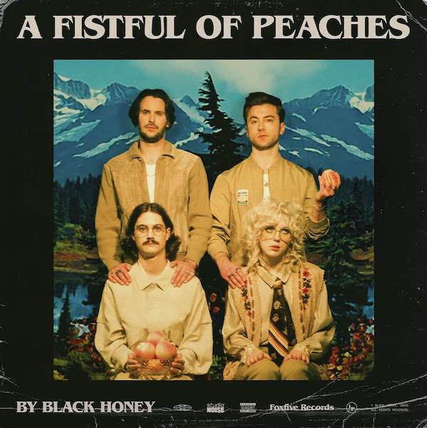 Black Honey – A Fistful of Peaches (2023)