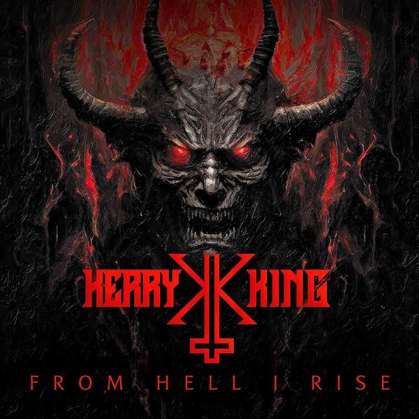 Kerry King – From Hell I Rise (2024)