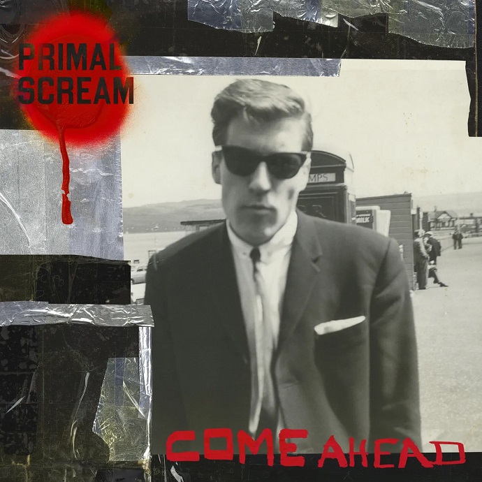 Primal Scream — Come Ahead (2024)