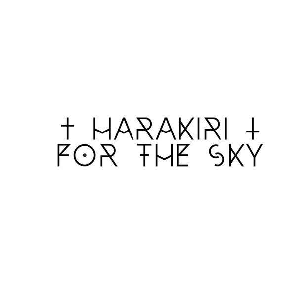 Harakiri For The Sky